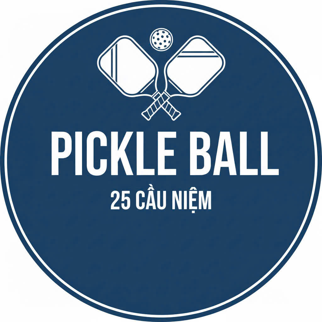 PICKLEBALL 25 CẦU NIỆM