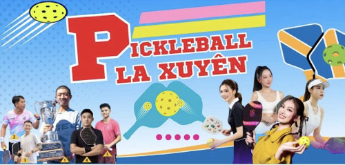 Pickleball La Xuyên